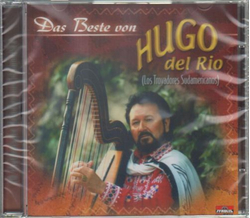 Hugo Del Rio (Los Trovadores Sdamericanos) - Das Beste
