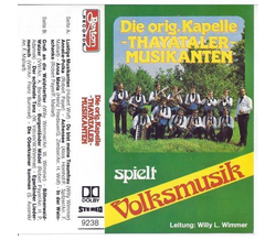 Orig. Thayataler Musikanten - spielt Volksmusik MC Neu