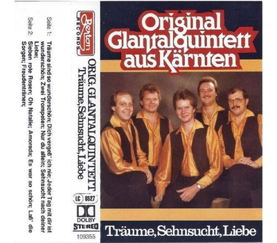 Orig. Glantalquintett - Trume Sehnsucht Liebe MC