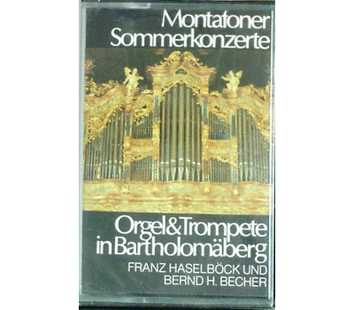 Franz Haselbck & Bernd H. Becher - Montafoner Sommerkonzerte MC Neu