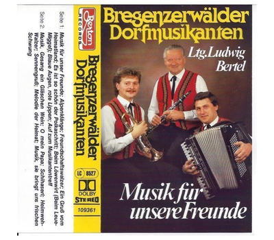 Bregenzerwlder Dorfmusikanten - Musik fr unsere Freunde