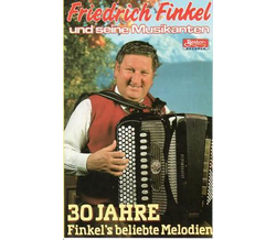 Friedrich Finkel und seine Musikanten - 30 Jahre Finkels...