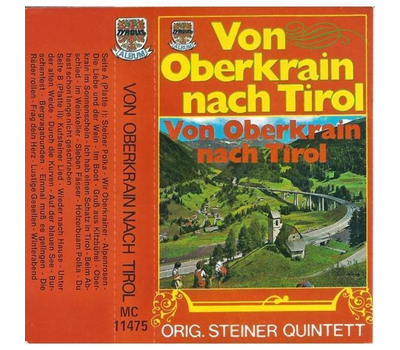 Orig. Steiner Quintett aus Oberkrain - Von Oberkrain nach Tirol MC 1975 Neu