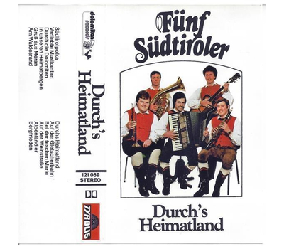 Fnf Sdtiroler - Durchs Heimatland MC Neu