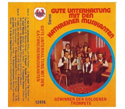 Kathreiner Musikanten - Gute Unterhaltung