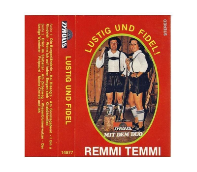 Remmi Demmi, Duo - Lustig und Fidel!