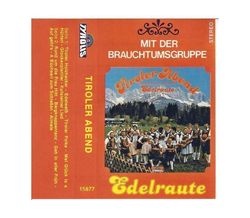 Brauchtumsgruppe Edelraute - Tiroler Abend MC Neu 1977