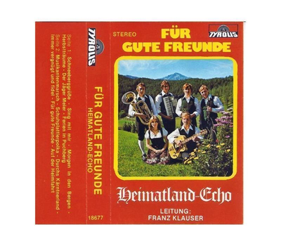 Heimatland Echo - Fr gute Freunde 1977 MC Neu