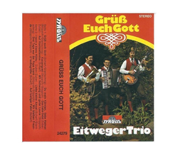 Eitweger Trio - Gr Euch Gott