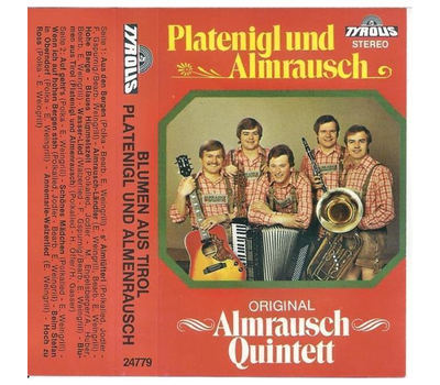 Orig. Almrausch-Quintett - Platenigl und Almrausch