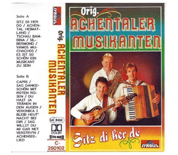 Orig. Achentaler Musikanten - Sitz di her do