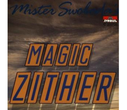 Karl M. Swoboda - Mister Swobodas Magic Zither