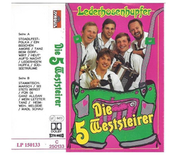 Die 5 Weststeirer - Lederhosenhupfer MC Neu