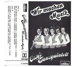 Ossys Tanzquintett - Wir machen Musik