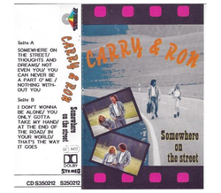 Carry & Ron - Somewhere on the Street