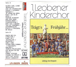 1. Leobener Kinderchor - Tragts Frhjahr ...