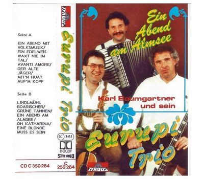 Eurupi Trio, Karl Baumgarten und sein - Ein Abend am Almsee