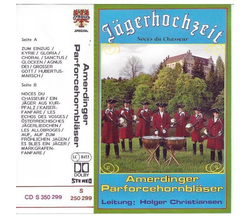 Amerdinger Parforcehornblser - Jgerhochzeit