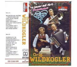 Orig. Wildkogler - A bisserl Zeit fr d Gmiatlichkeit MC Neu