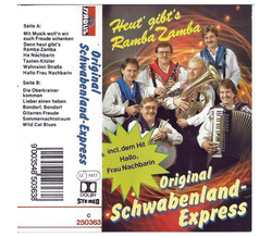 Orig. Schwabenland Express - Heut gibts Ramba Zamba MC Neu