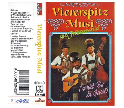 Viererspitz Musi - I schick Dir an Grua