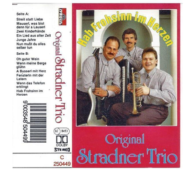 Orig. Stradner Trio - Hab Frohsinn im Herzen MC Neu