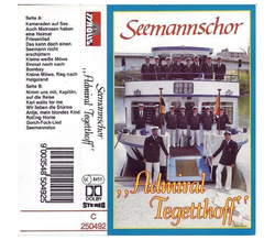 Seemannschor Admiral Tegetthoff - Seemannschor Admiral...