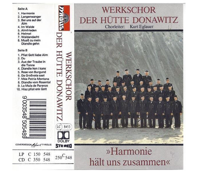 Donawitz, Werkschor der Htte - Harmonie hlt uns zusammen