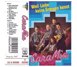 CaraMia - Weil Liebe keine Grenzen kennt