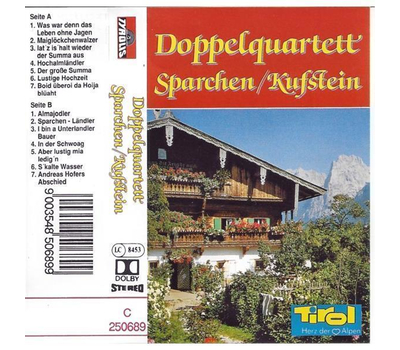 Doppelquartett Sparchen/Kufstein - Tirol, Herz der Alpen