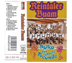 Reintaler Buam - Polka fr unsere Freunde