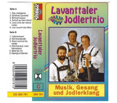 Lavanttaler Jodlertrio - Musik, Gesang und Jodlerklang MC Neu