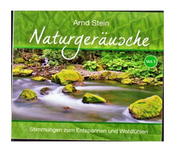 Dr. Arnd Stein - Naturgerusche Vol. 1