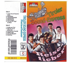 Tiroler Sound Express - Reisefieber