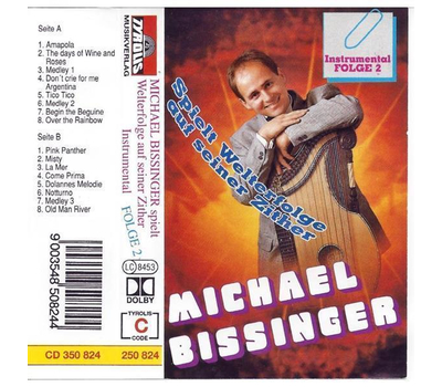 Bissinger Michael - Spielt Welterfolge auf seiner Zither Instrumental (Folge 2)