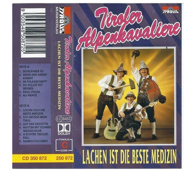 Tiroler Alpenkavaliere - Lachen ist die beste Medizin