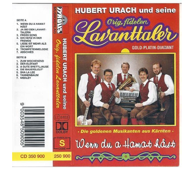 Hubert Urach & seine Orig. Fidelen Lavanttaler - Wenn du a Hamat hast