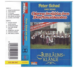 Peter Schad und seine Oberschwbischen Dorfmusikanten -...