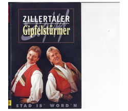 Zillertaler Gipfelstrmer - Stad is wordn