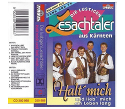 Die Lustigen Lesachtaler - Halt mich und lieb mich ein...