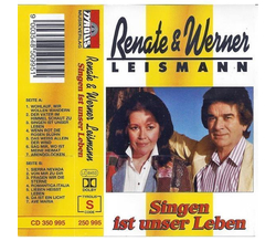 Leismann Renate & Werner - Singen ist unser Leben