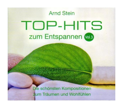 Dr. Arnd Stein - Top-Hits zum Entspannen (Vol. 3)