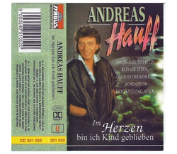 Hauff Andreas - Im Herzen bin ich Kind geblieben