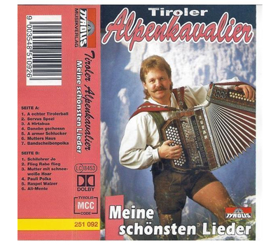 Tiroler Alpenkavalier - Meine schnsten Lieder MC Neu