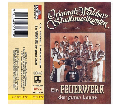 Orig. Waldseer Stadtmusikanten - Ein Feuerwerk der guten Laune MC Neu