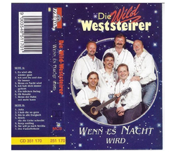 Die Wild Weststeirer - Wenn es Nacht wird