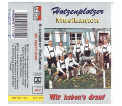 Orig. Hotzenplotzer Musikanten - Wir habens drauf