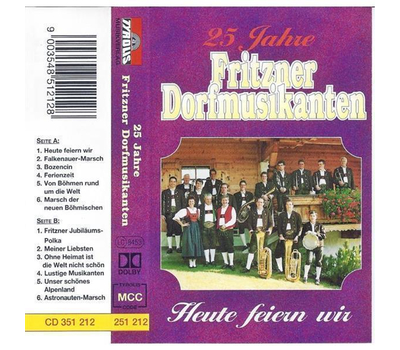 Fritzner Dorfmusikanten - Heute feiern wir (25 Jahre)