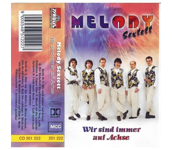 Melody Sextett - Wir sind immer auf Achse