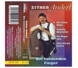 Zither Anderl - Die tanzenden Finger